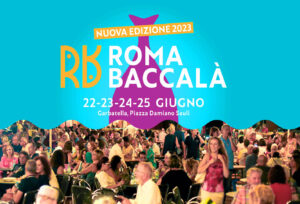 Dal 22 al 25 giugno alla Garbatella “Roma Baccalà” festeggia il solstizio d’estate